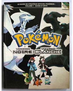 Guide officiel Pokémon Version Noire / Blanche