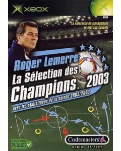 Roger Lemerre La Sélection des champions 2003